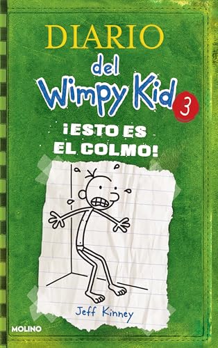 Esto es el colmo! / The Last Straw (Diario de Greg / Diary of a Wimpy Kid, 3)